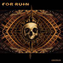 For Ruin : Obsidian